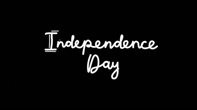 Independence Day One line continuous animated typography intro outro animation video, hand drawn calligraphy lettering monoline vintage text  hand drawing outline white type on black background bg bac