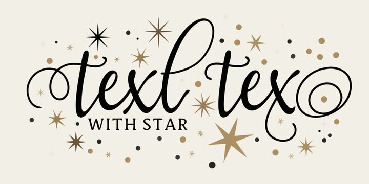 Cursive text with star accents gold and black vector illustration