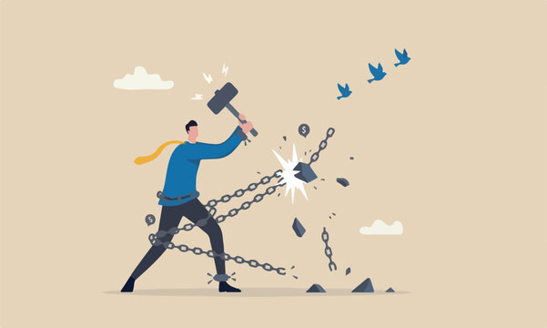 Break free bad freedom, pay off debt, destroy shackle or anxiety burden, escape and liberation concept, confidence businessman use hammer to break heavy chain burden