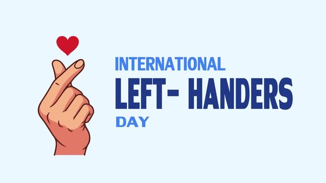International Left Handers Day Blue Text Animation on Light Blue Background