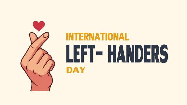 International Left Handers Day Black and Cream Text Animation on Cream Background