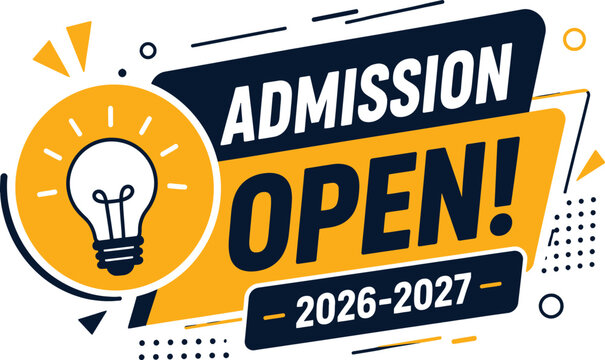 Admission open banner for 2026-2027 academic year and Back to School 2026, School Admission, Back to School, Back to School logo, Back to School Advertisement Template, School Admission Flyers