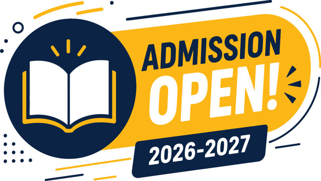 Admission open banner for 2026-2027 academic year and Back to School 2026, School Admission, Back to School, Back to School logo, Back to School Advertisement Template, School Admission Flyers