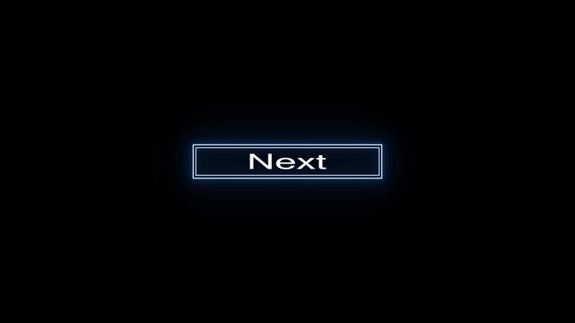 Glowing blue neon next button text box with double rectangular frame icon, representing interface navigation and progress on a black background vector.