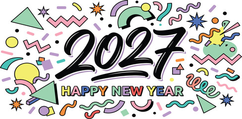 Fototapeta premium Happy New Year 2027 Memphis Style Banner with Colorful Abstract Geometric Shapes Confetti and Handwritten Typography Vector Illustration