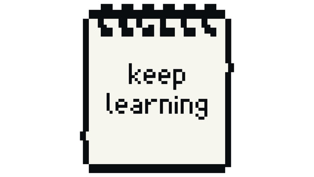 Pixel art notepad with keep learning text