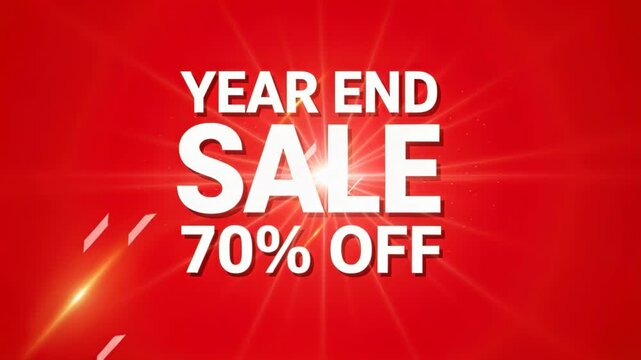 Year End Sale - 70% Off Promotion: Vibrant red background with glowing starburst effect highlights bold white text announcing a significant Year End Sale with 70% OFF.