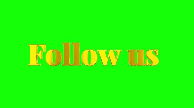 Green screen animation with yellow text 'follow us' appearing twice ideal for social media promotions and advertisements