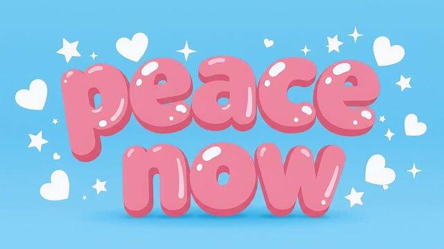 Pink bubble letters spelling "peace now" against a blue sky with white rays