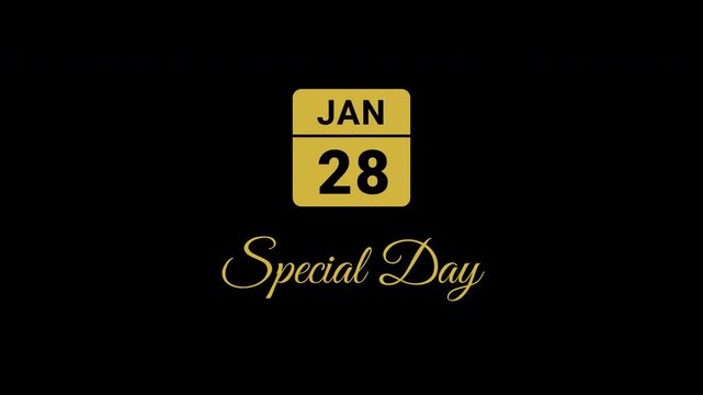 Animated Calendar Icon January 28th Date With Special Day Text Metallic Gold Isolated On Black Background