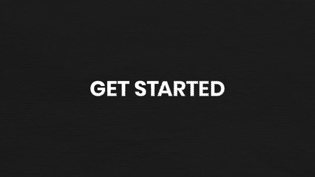 Get Started Vintage Text Animation 4K Onboarding Call To Action Visual for Business Growth and Customer Acquisition Campaigns