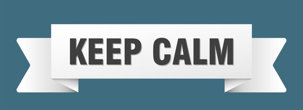 keep calm ribbon isolated on transparent background. keep calm ribbon