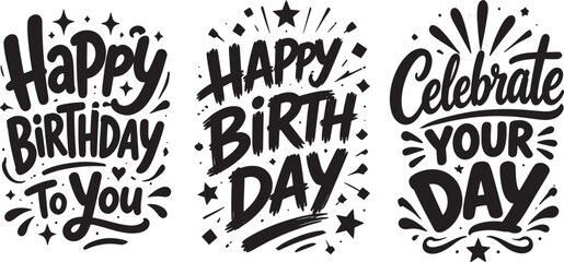 Happy birthday to you handwritten typography text collection © Syed Radif