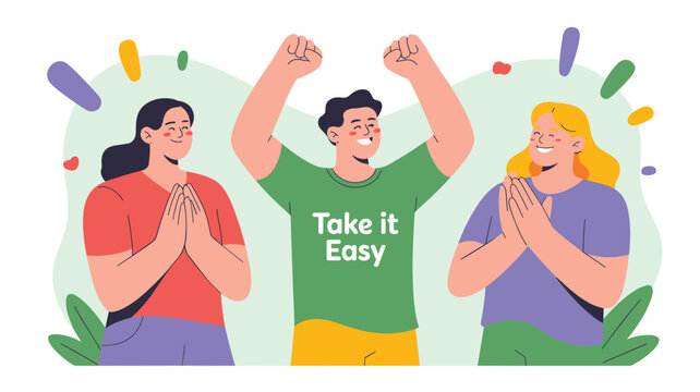 Group of cheerful friends celebrates with raised arms and applause, wearing a shirt with text advising others to take it easy and relax.