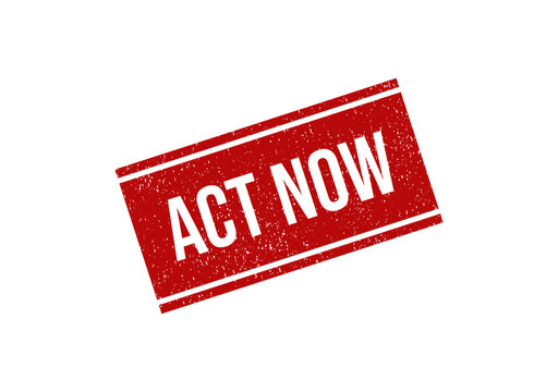 Red grunge rubber stamp with the text act now on a tilted rectangle