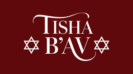 tisha b av typography illustration with star of david symbols, jewish observance lettering design, religious remembrance day graphic on red background © VectAmaze