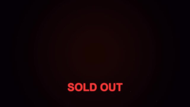 Animated Sold Out Text Reveal with Glowing Red Indicator