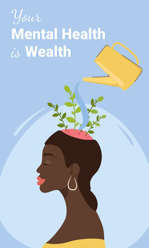 Your Mental Health is Wealth. Leika waters the blooming brain. A woman and her mental health.