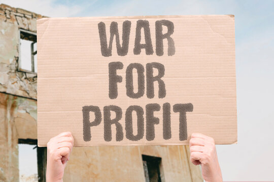 "War for profit" Military conflicts motivated by financial gain. PROFIT. MERCENARY. RESOURCE. CONTRACT. LOOTING.