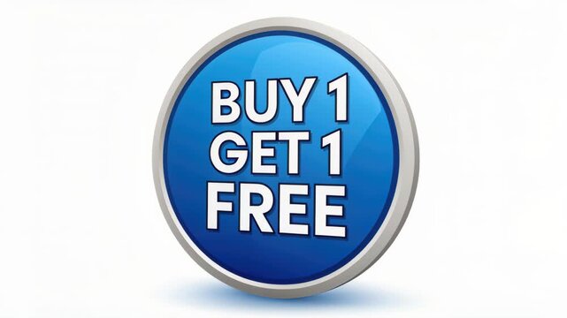 Buy One Get One Free Promotion Badge: A circular blue badge with a silver border prominently displays the text BUY 1 GET 1 FREE in white, representing a popular sales promotion.