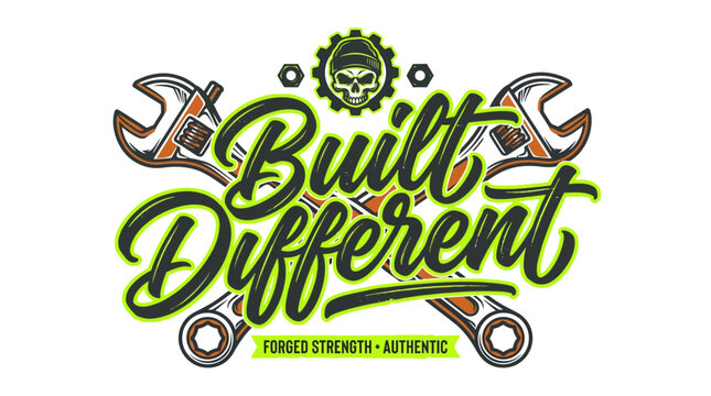 Built Different typography design with skull and crossed wrenches illustration.