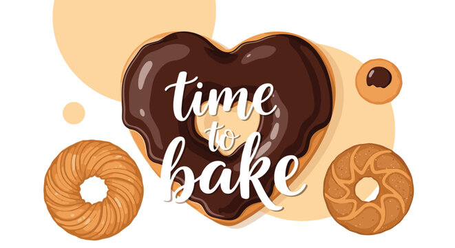 Heart-shaped chocolate donut and various cookies are featured with the handwritten text time to bake for food lovers.