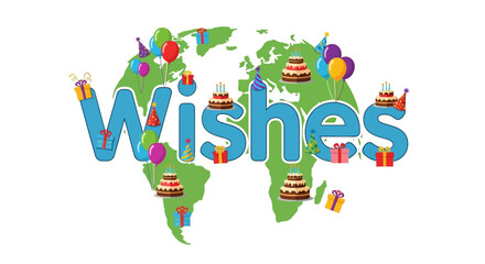 Fototapeta premium Global Wishes Happy Birthday Celebration Around The World Map