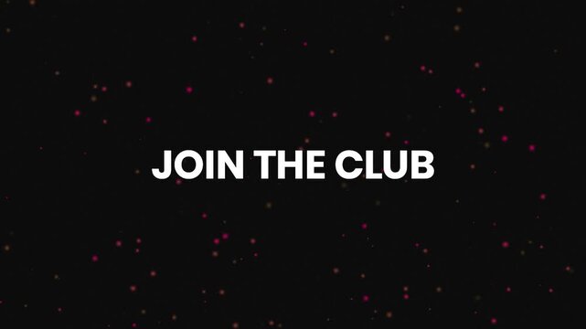 Join The Club Neon Text Reveal Animation 4K Membership Invitation Promotion for Community Building and Customer Loyalty Programs