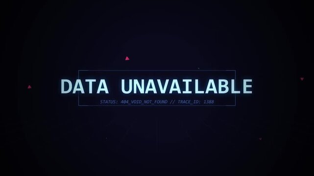 Digital Data Unavailable Warning Sign Displayed on Futuristic Screen