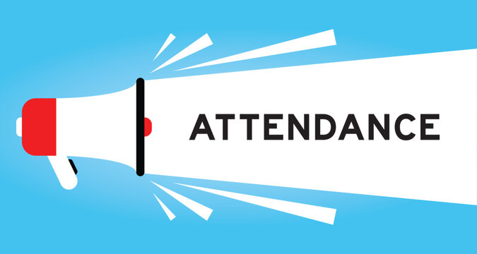 Color megaphone icon with word attendance in white banner on blue background
