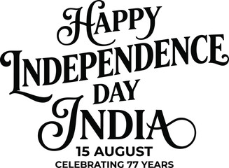 Fototapeta premium Elegant typography design for indian independence day with 77 years celebration