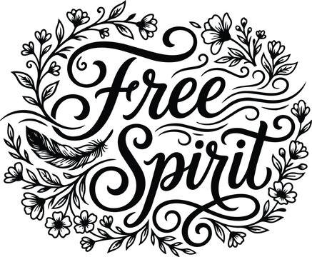 Decorative vector art free spirit script with floral wreath and swirls ornaments