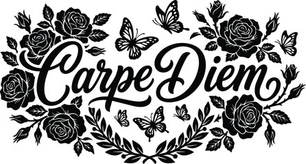 Fototapeta premium Floral vector art with carpe diem script roses and butterflies ornament design