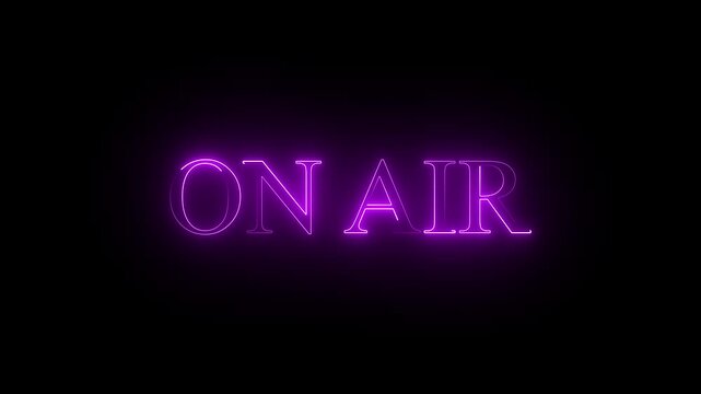 Glowing violet neon ON AIR text drawing animation on a black background, broadcasting, live stream, recording, or television program