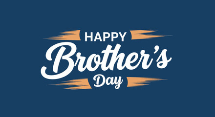 Obraz premium Happy brothers day typography design