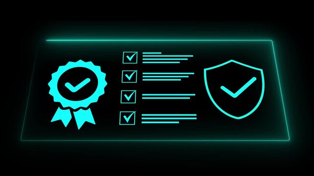 Neon cyan glowing futuristic dashboard animation featuring certified quality guarantee ribbon badge, task checklist document with tick marks and data security shield icon on dark black background 
