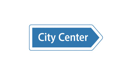 Obraz premium Blue directional road sign pointing to city center vector illustration