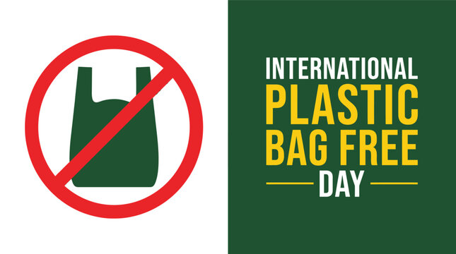 International plastic bag free day say no to plastic bags