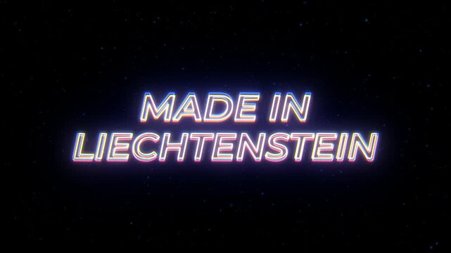 Made in Liechtenstein Neon Sign Text with Classic Retro Theme