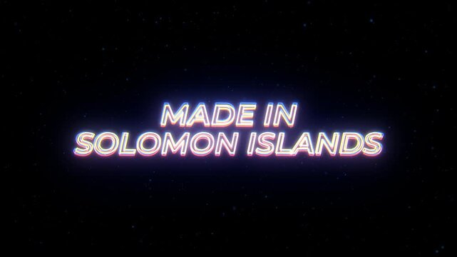  Made in Solomon Islands Neon Sign Text with Classic Retro Theme