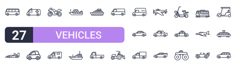 Set of 27 thin stroke Vehicles icons for software, online tools and business layouts. Outline collection featuring minibus, cargo ship, van, plane and from vehicles concept. Thin illustration of © Sophie