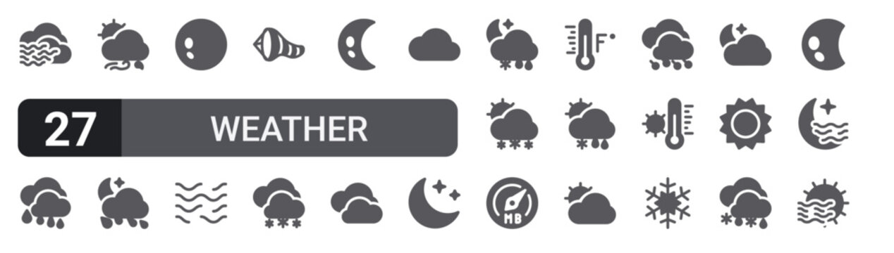 Set of 27 filled glyph Weather Forecast icons for mobile apps, web interfaces and digital products. Solid vector icon pack featuring foggy, full moon, half moon, snowflakes, temperature hot and
