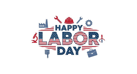Obraz premium American Labor Day Celebration Text.