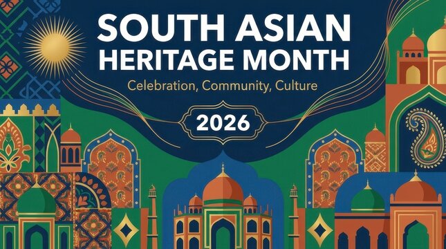 South Asian Heritage Month celebration poster 2026