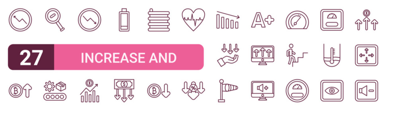 Set of 27 outline Increase and Decrease icons for modern UI, landing pages and digital services. Editable stroke collection with increase, increase, zoom out, decrease, decrease and speedometer.