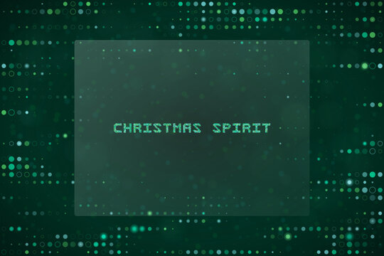 Digital Christmas Spirit Text Overlay on Green Matrix Background for Tech Holiday Greeting Cards and Cyber Festive Designs