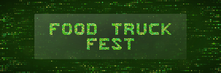 Fototapeta premium Food Truck Fest Digital Signage Background with Green Pixelated Matrix Style for Tech Event Marketing and Promotion