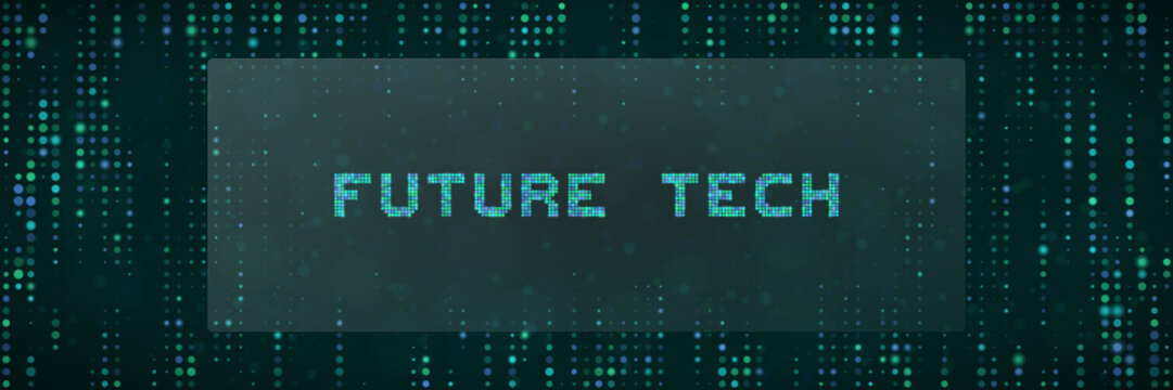 Future Tech Digital Text Banner with Matrix Style Glowing Data Streams for Cyber Security and Innovation Concepts
