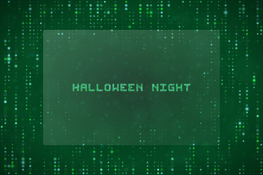 Digital Halloween Night Text Background with Green Matrix Code Style Particles for Tech Horror Party Invitation