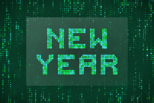 Digital New Year Greeting Card Design with Green Matrix Code Background and Glowing Dot Matrix Typography